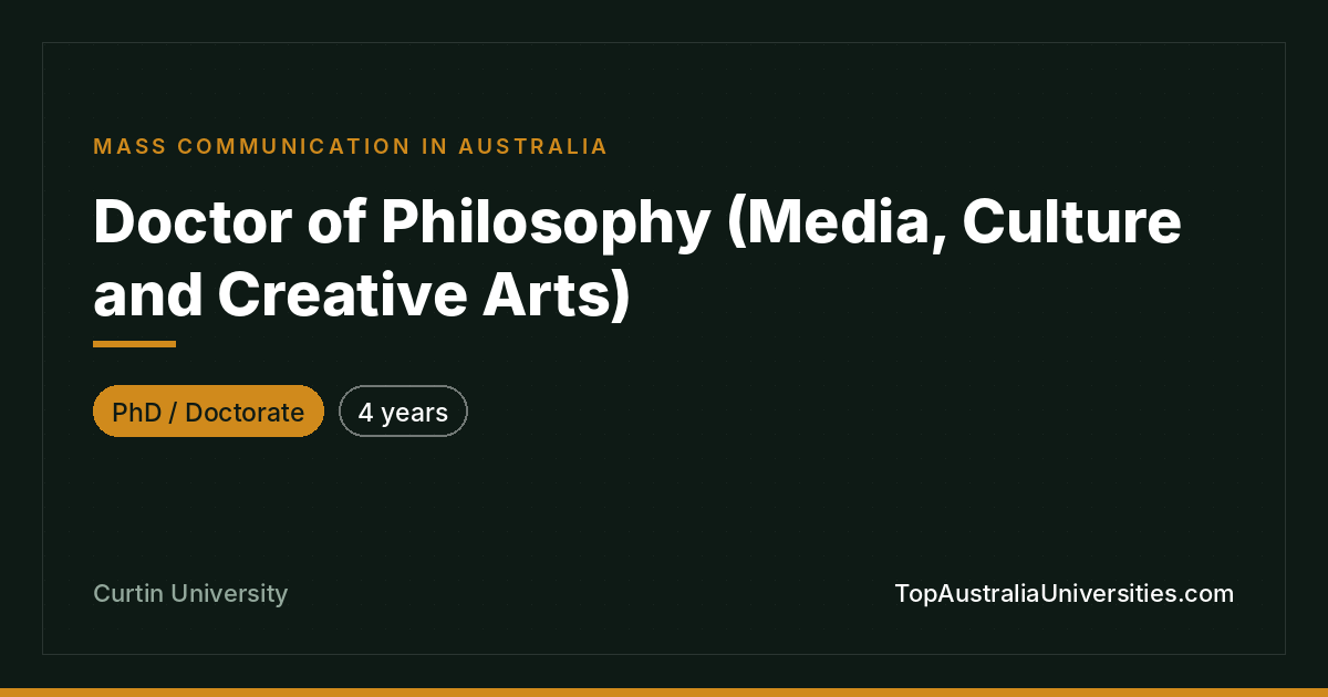 PhD in Media, Culture & Creative Arts – Curtin University