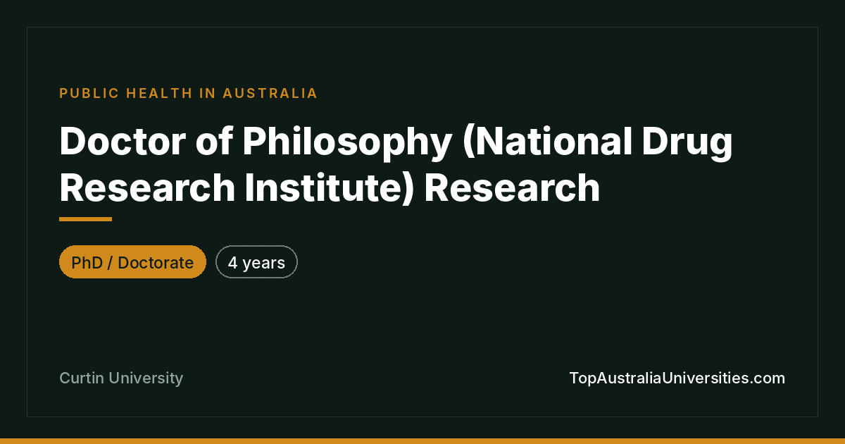 PhD National Drug Research Institute – Curtin University