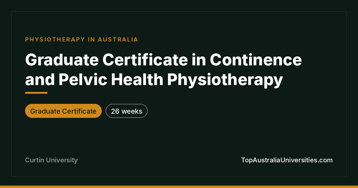 Graduate Certificate in Continence and Pelvic Health