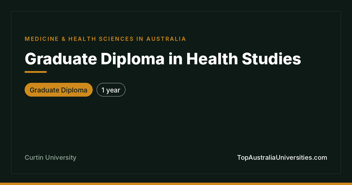 Graduate Diploma in Health Studies at Curtin University