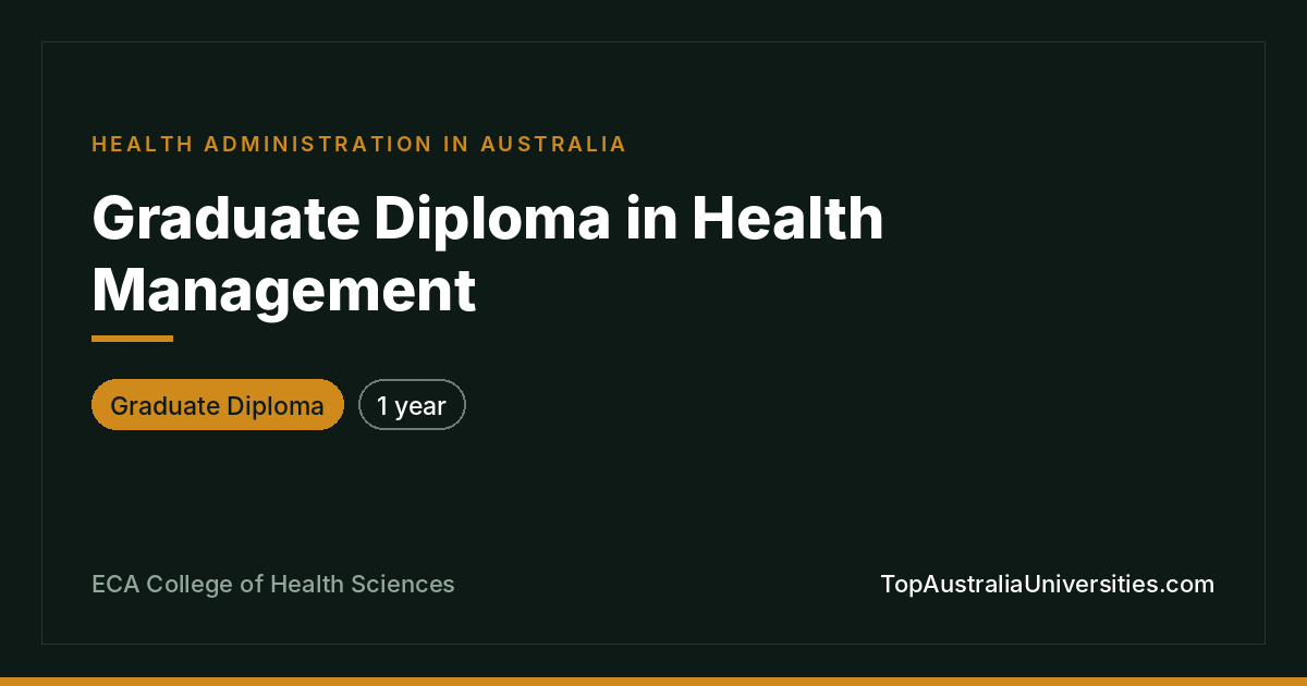 Graduate Diploma in Health Management at ECA College
