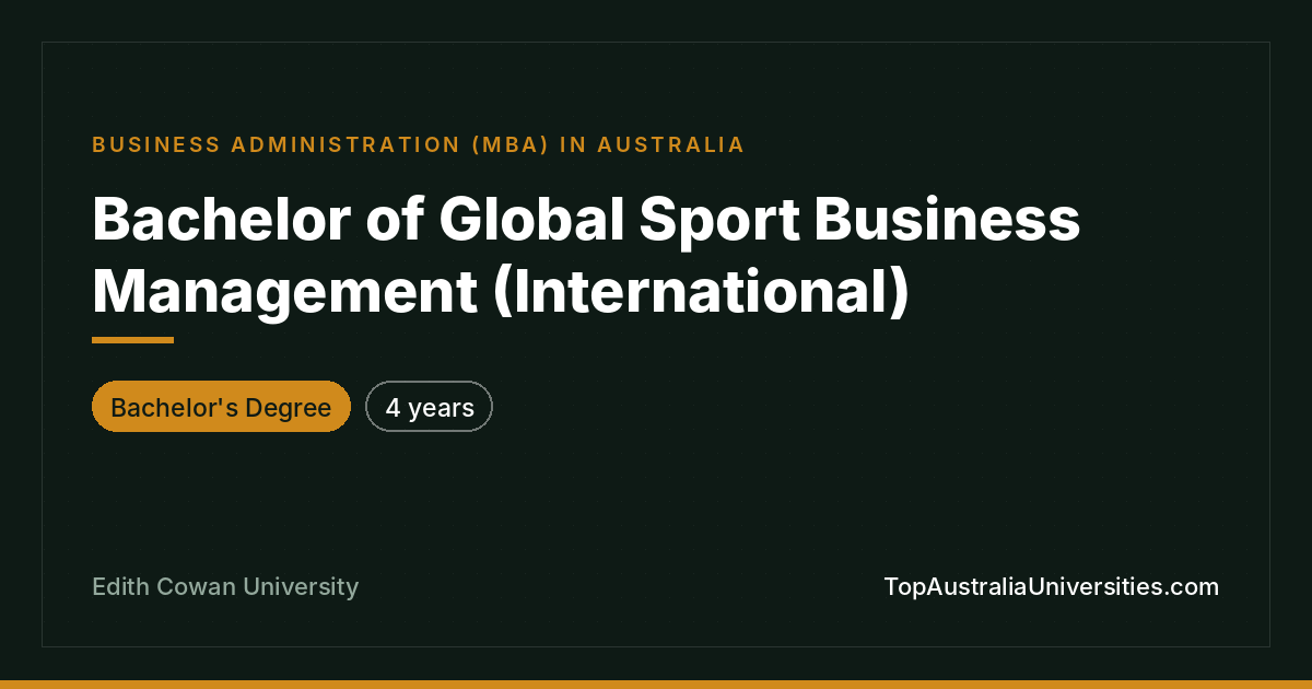 Bachelor of Global Sport Business Management at ECU