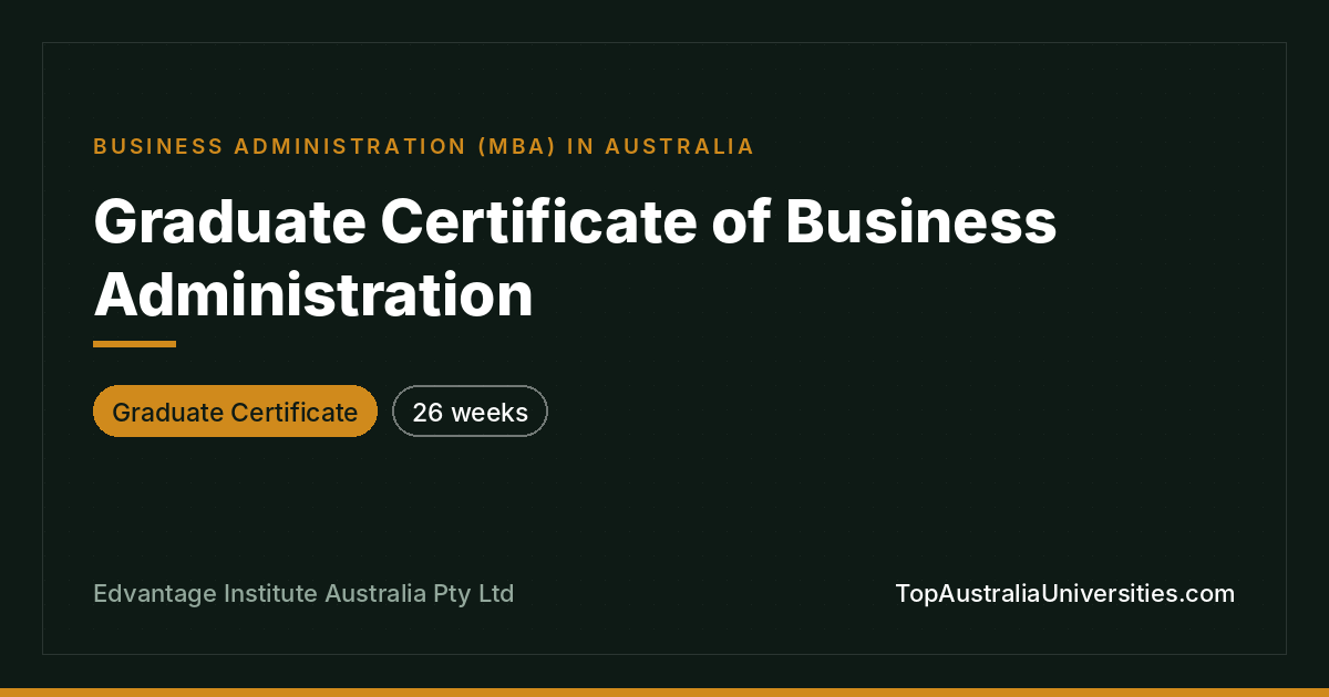 Graduate Certificate of Business Administration