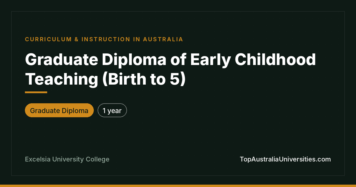 Graduate Diploma of Early Childhood Teaching