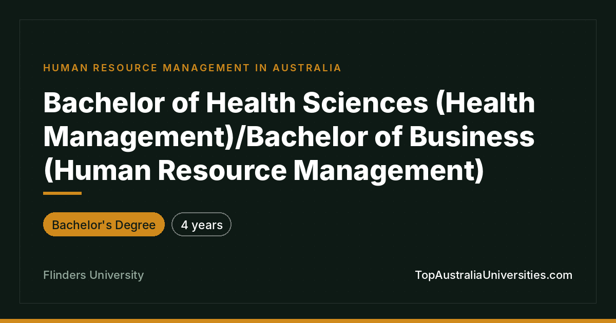 Bachelor of Health Sciences/Business at Flinders
