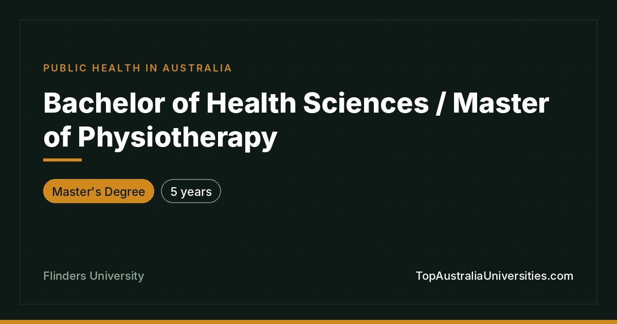 Bachelor of Health Sciences / Master of Physiotherapy
