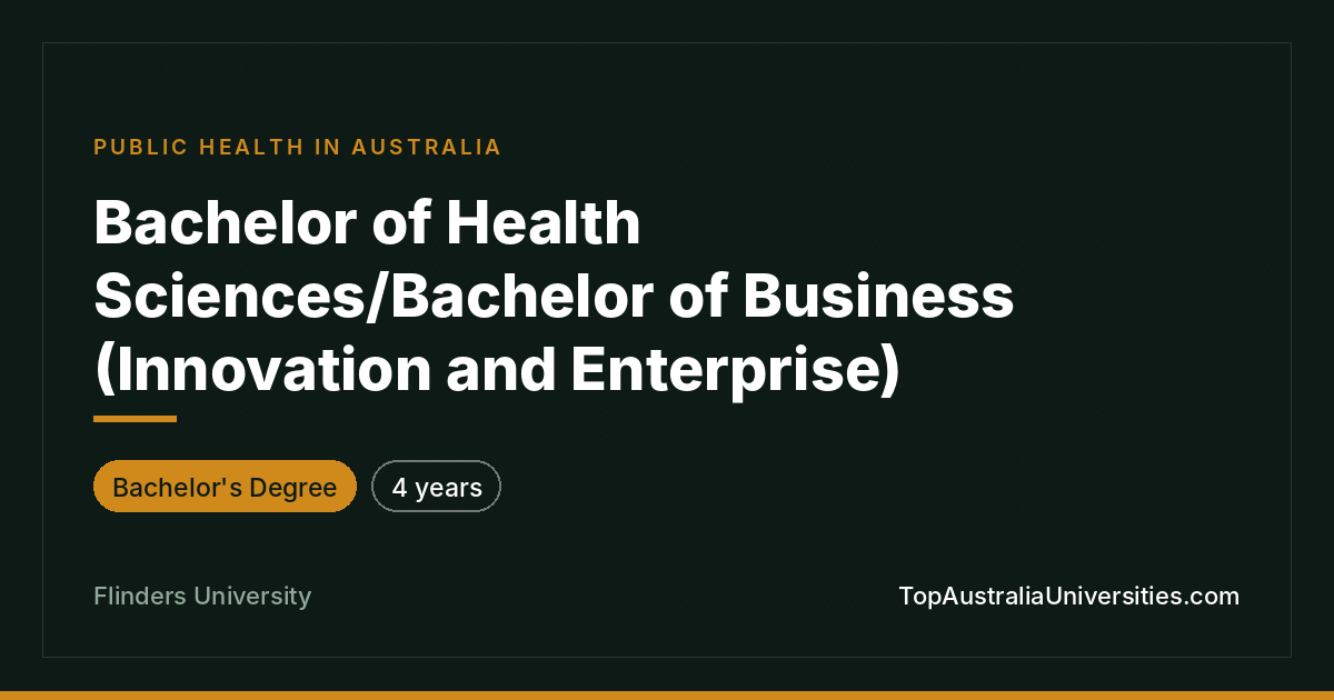 Bachelor of Health Sciences/Business at Flinders University