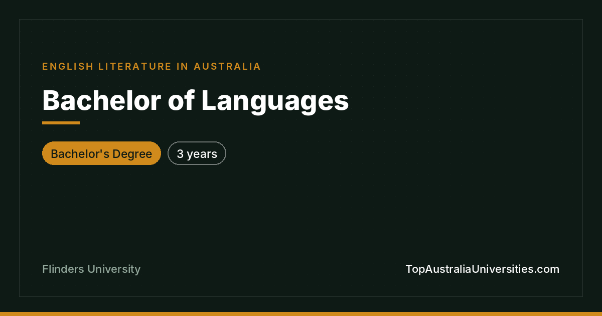 Bachelor of Languages at Flinders University Adelaide