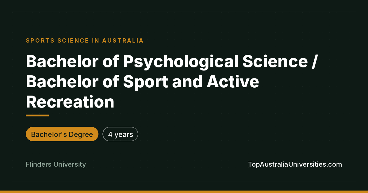 Bachelor of Psychological Science / Sport and Active Recreat