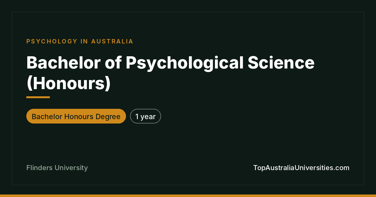 Bachelor of Psychological Science (Honours) | Flinders