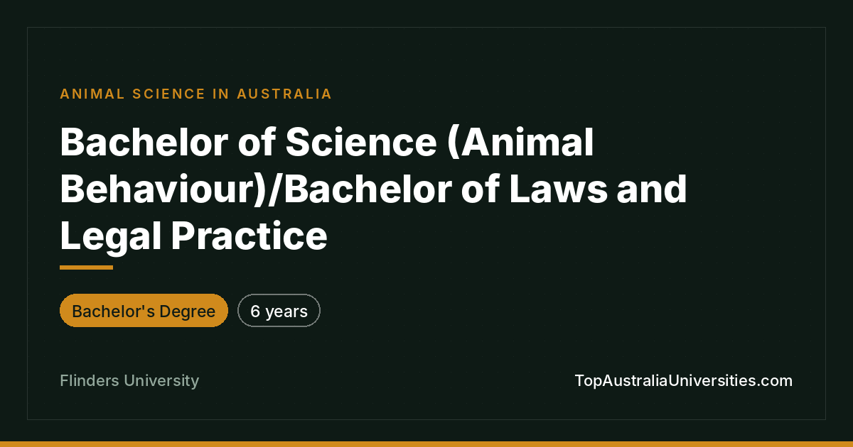 Bachelor of Animal Behaviour/Laws | Flinders University