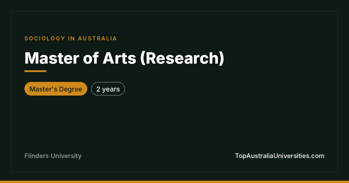 Master of Arts (Research) in Sociology | Flinders University