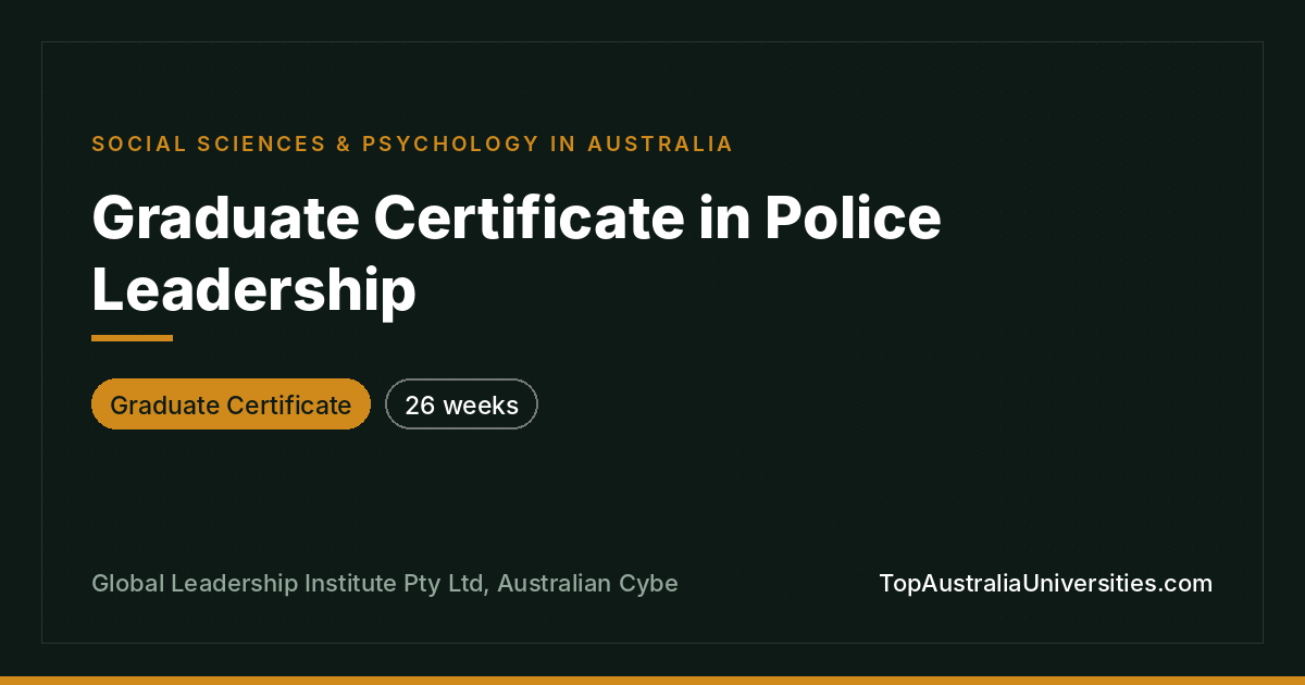 Graduate Certificate in Police Leadership