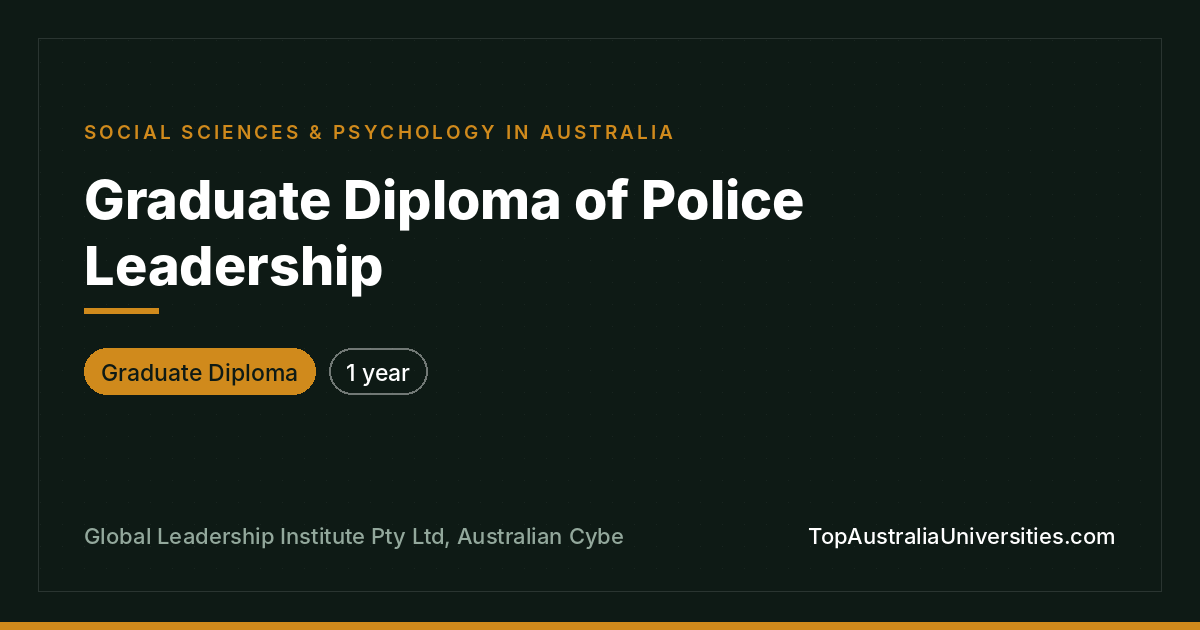 Graduate Diploma of Police Leadership