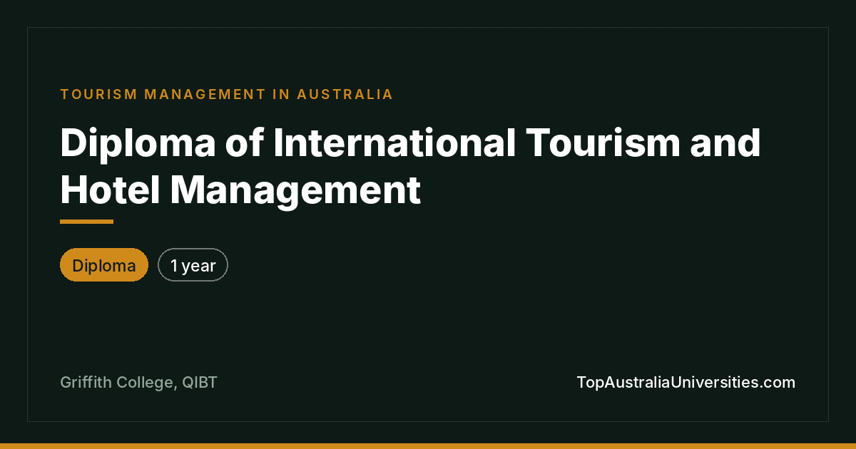 Diploma of International Tourism and Hotel Management