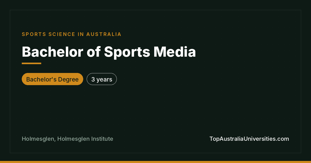 Bachelor of Sports Media Course at Holmesglen