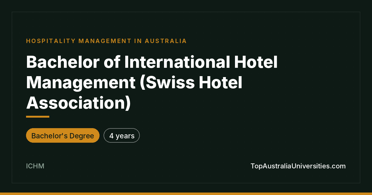 Bachelor of International Hotel Management at ICHM