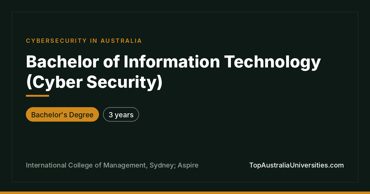 Bachelor of Information Technology (Cyber Security)