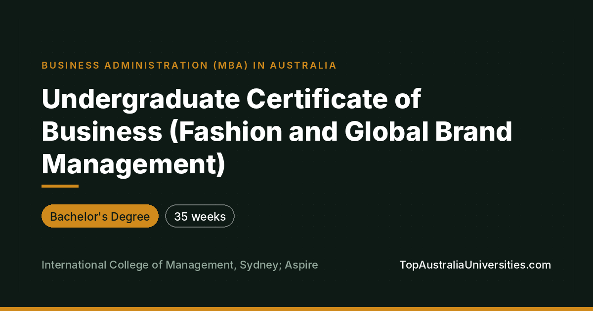 Undergraduate Certificate of Business (Fashion and Global Br