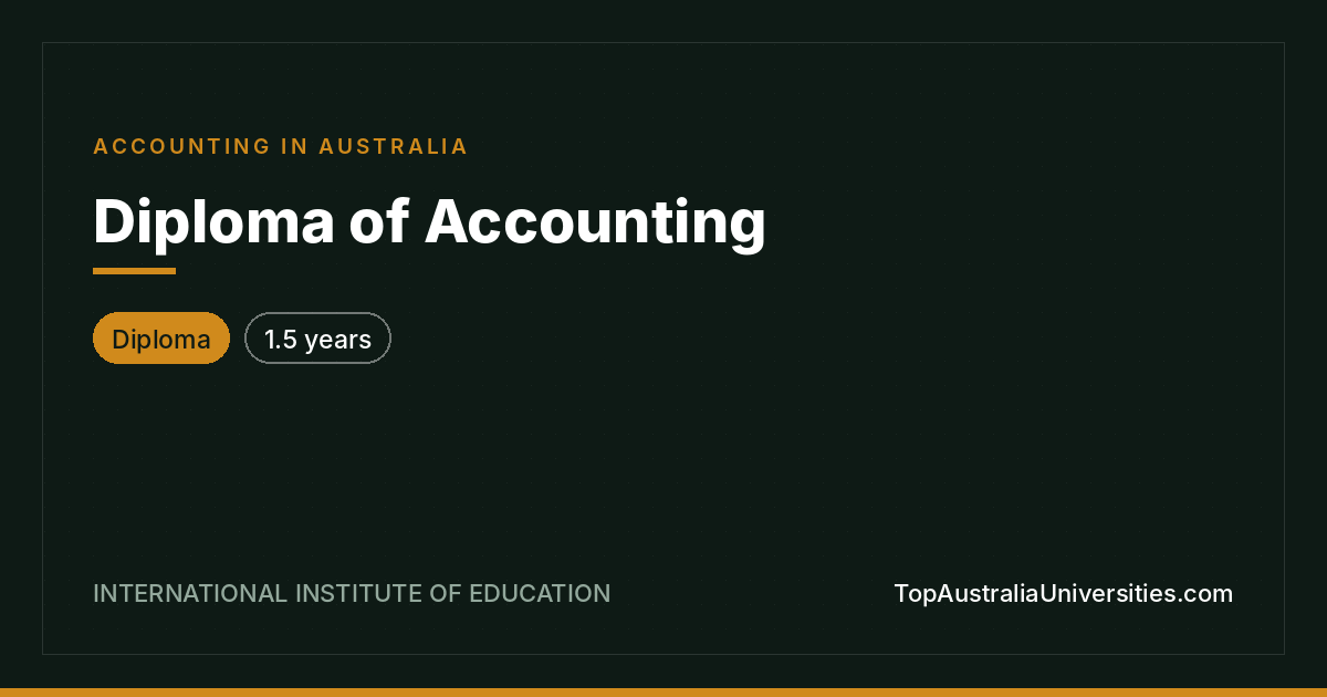 Diploma of Accounting at International Institute of Educatio