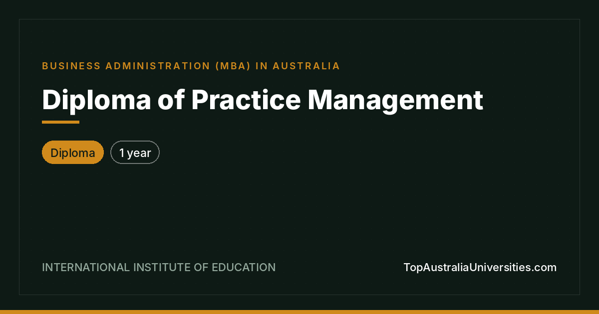 Diploma of Practice Management