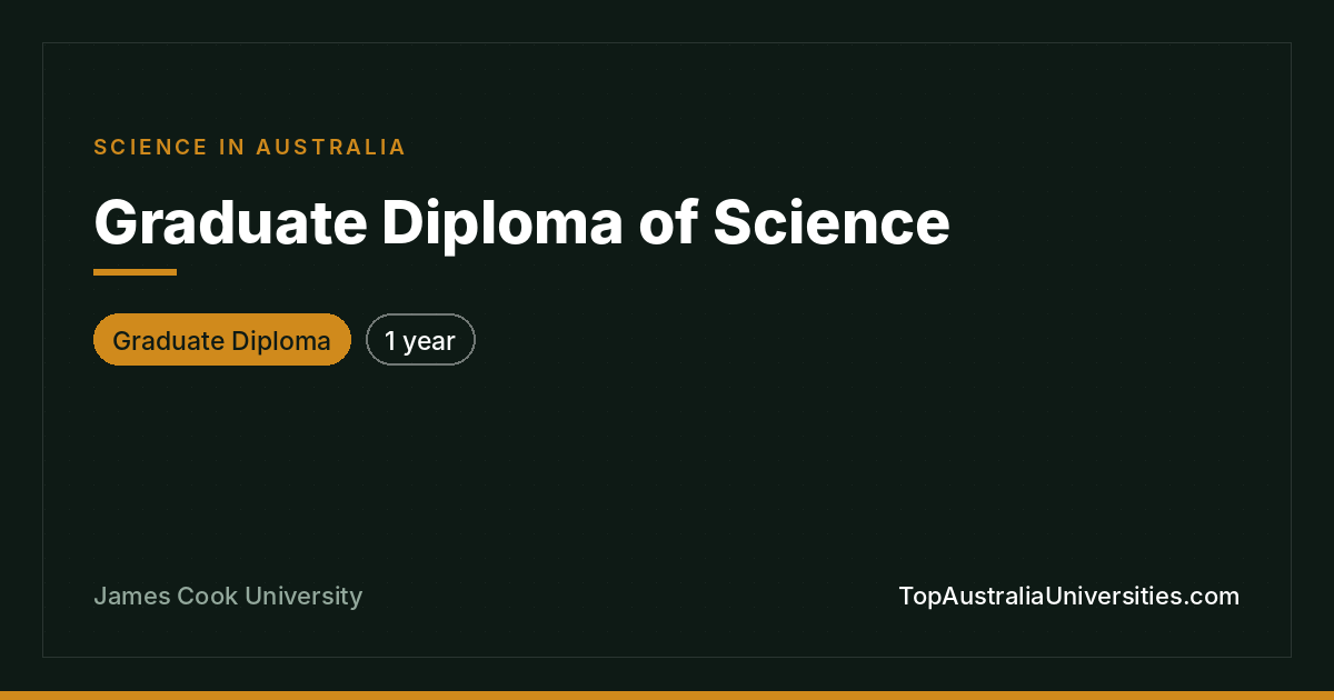 Graduate Diploma of Science | James Cook University