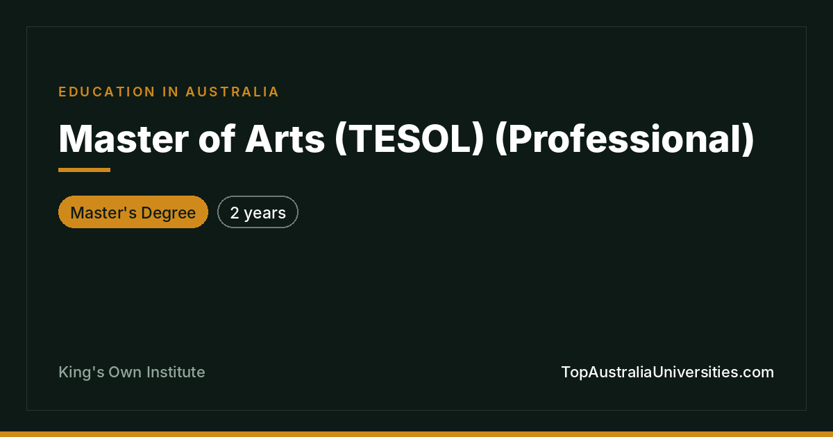Master of Arts (TESOL) (Professional) at King's Own Institut