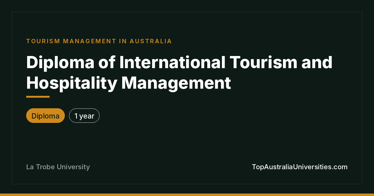 Diploma of International Tourism & Hospitality Management