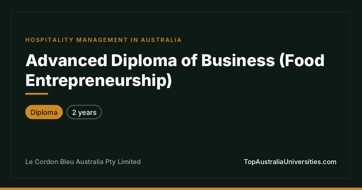 Advanced Diploma of Business (Food Entrepreneurship)