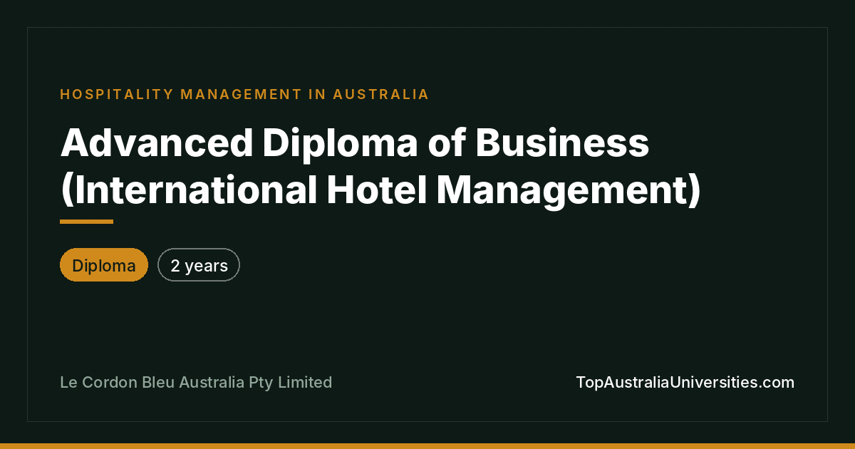 Advanced Diploma of Business (International Hotel Management