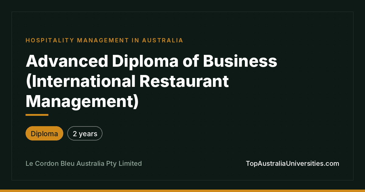 Advanced Diploma of Business (International Restaurant Manag