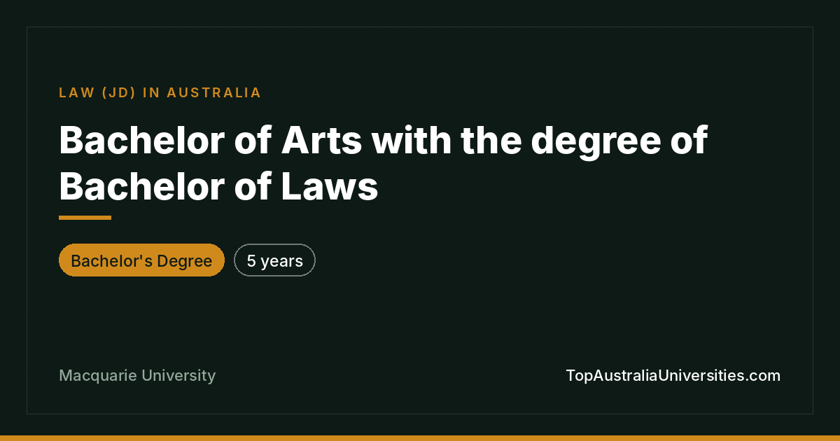 Bachelor of Arts/Bachelor of Laws at Macquarie University