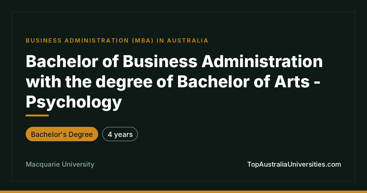 Bachelor of Business Administration & Arts - Psychology