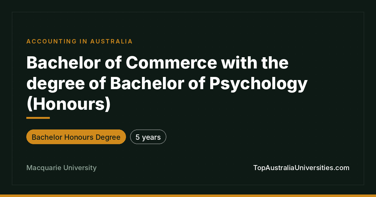 Bachelor of Commerce & Psychology (Honours) | Macquarie