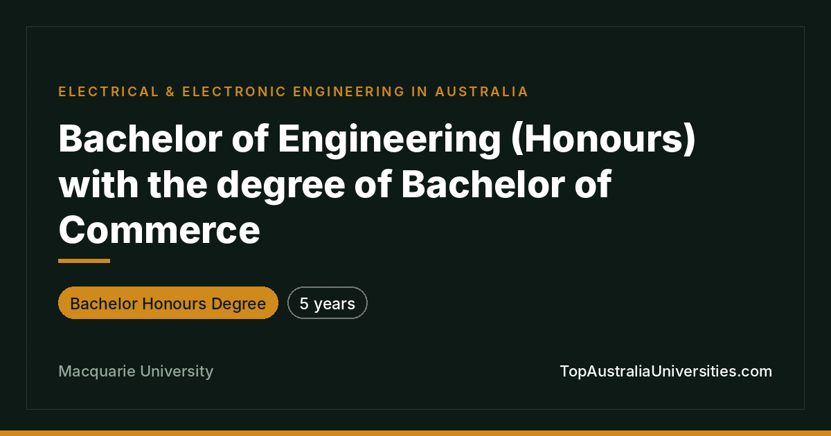 Bachelor of Engineering (Honours) with Commerce | Macquarie