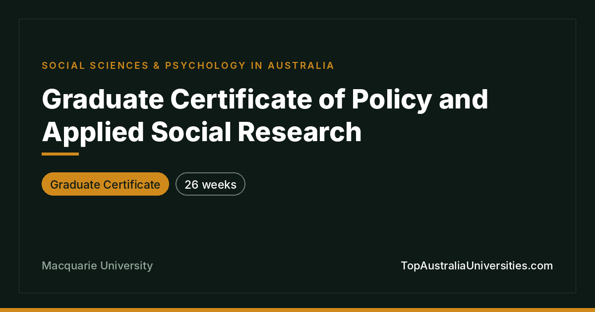 Graduate Certificate in Policy and Applied Social Research