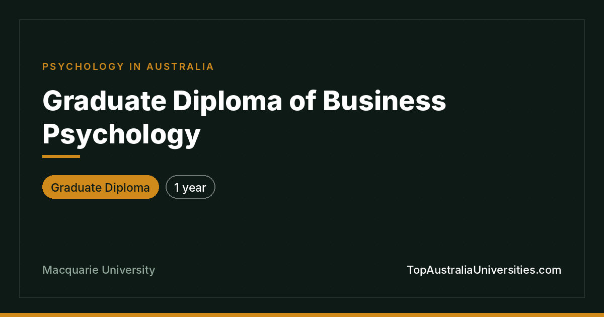 Graduate Diploma of Business Psychology | Macquarie Universi