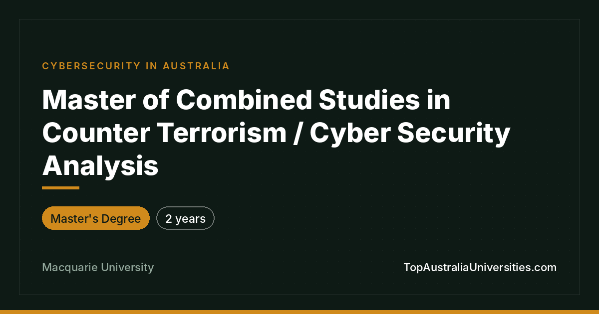 Master of Combined Studies in Counter Terrorism