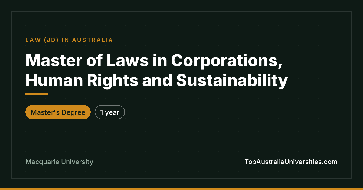 Master of Laws in Corporations, Human Rights, and Sustainabi