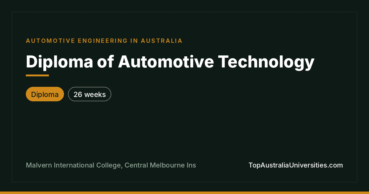 Diploma of Automotive Technology | Malvern International Col
