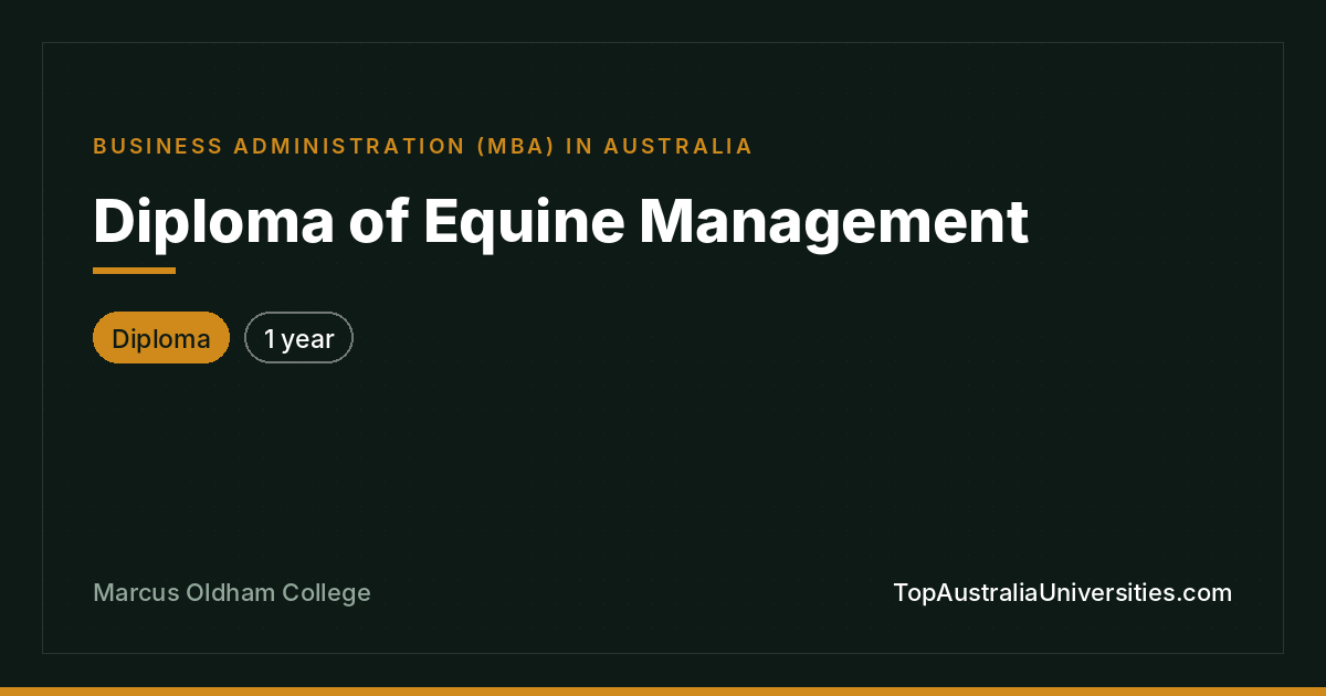 Diploma of Equine Management at Marcus Oldham