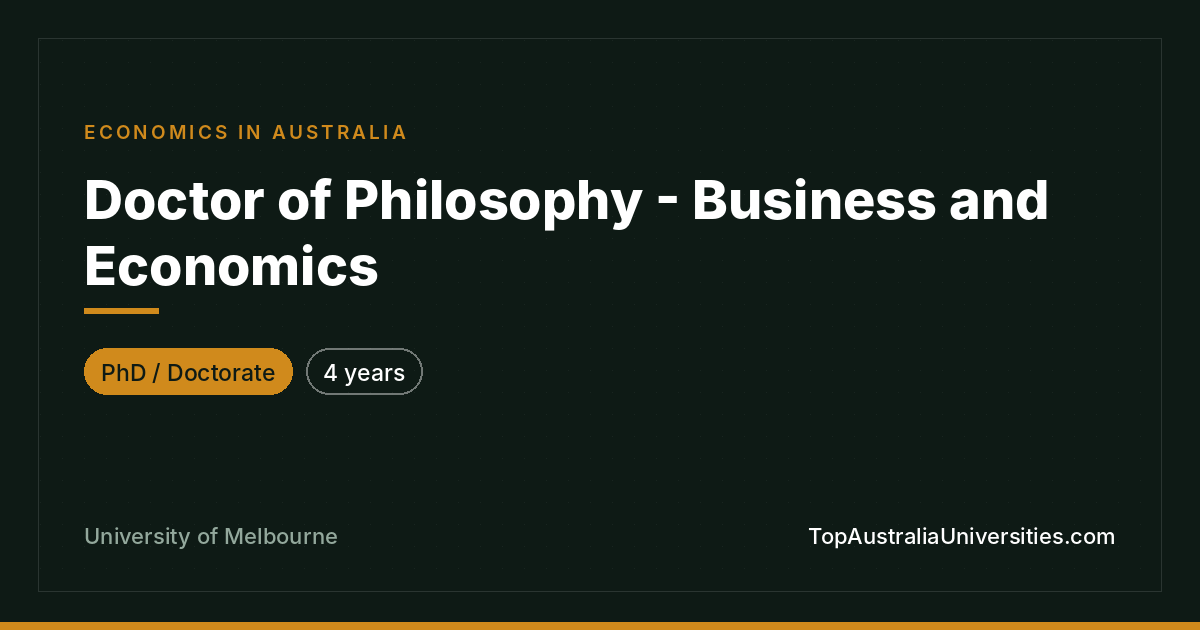 PhD in Business and Economics – University of Melbourne