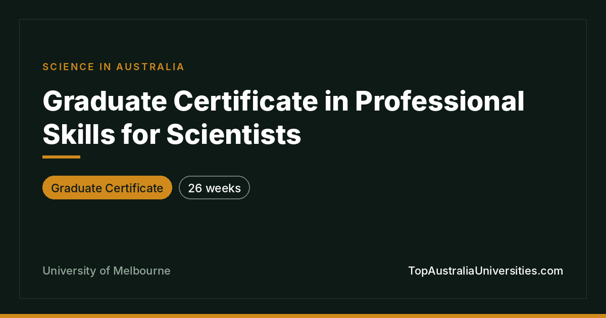 Graduate Certificate in Professional Skills for Scientists