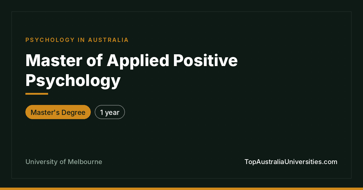 Master of Applied Positive Psychology | University of Melbou