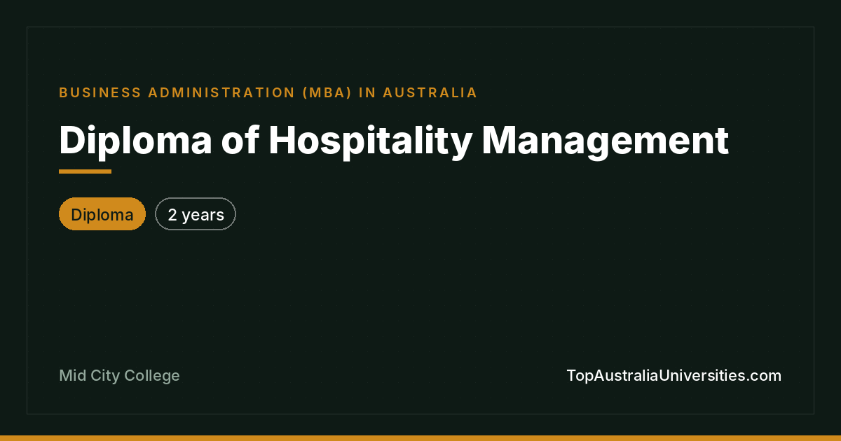 Diploma of Hospitality Management at Mid City College