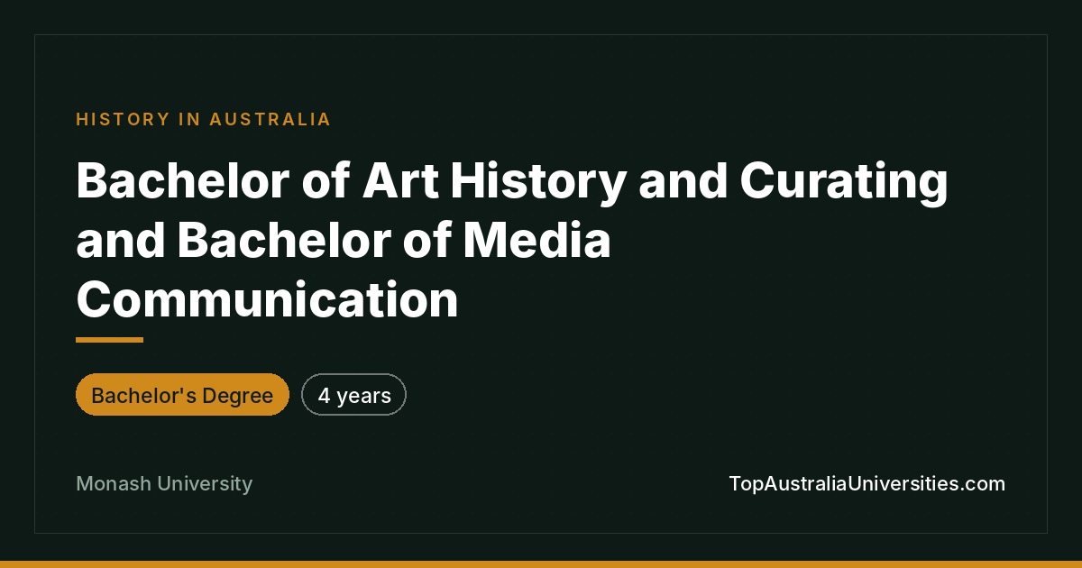 Bachelor of Art History & Curating | Monash University