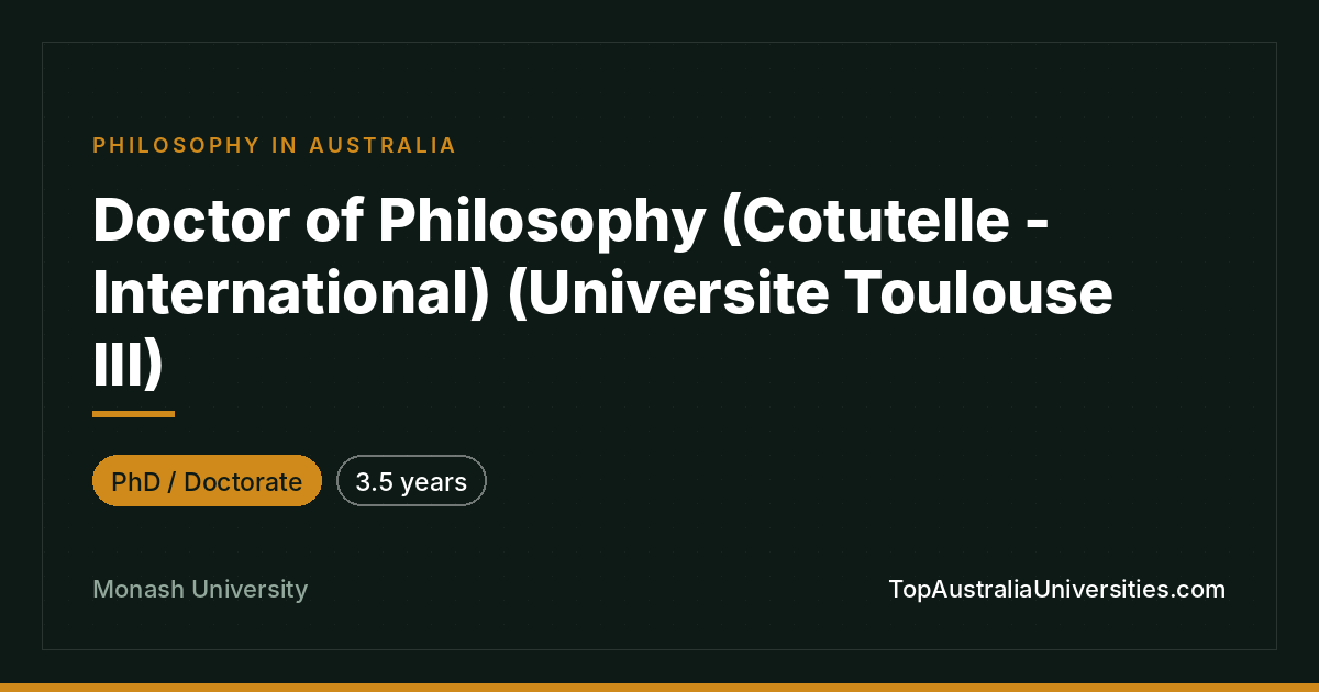 Doctor of Philosophy (Cotutelle - International)