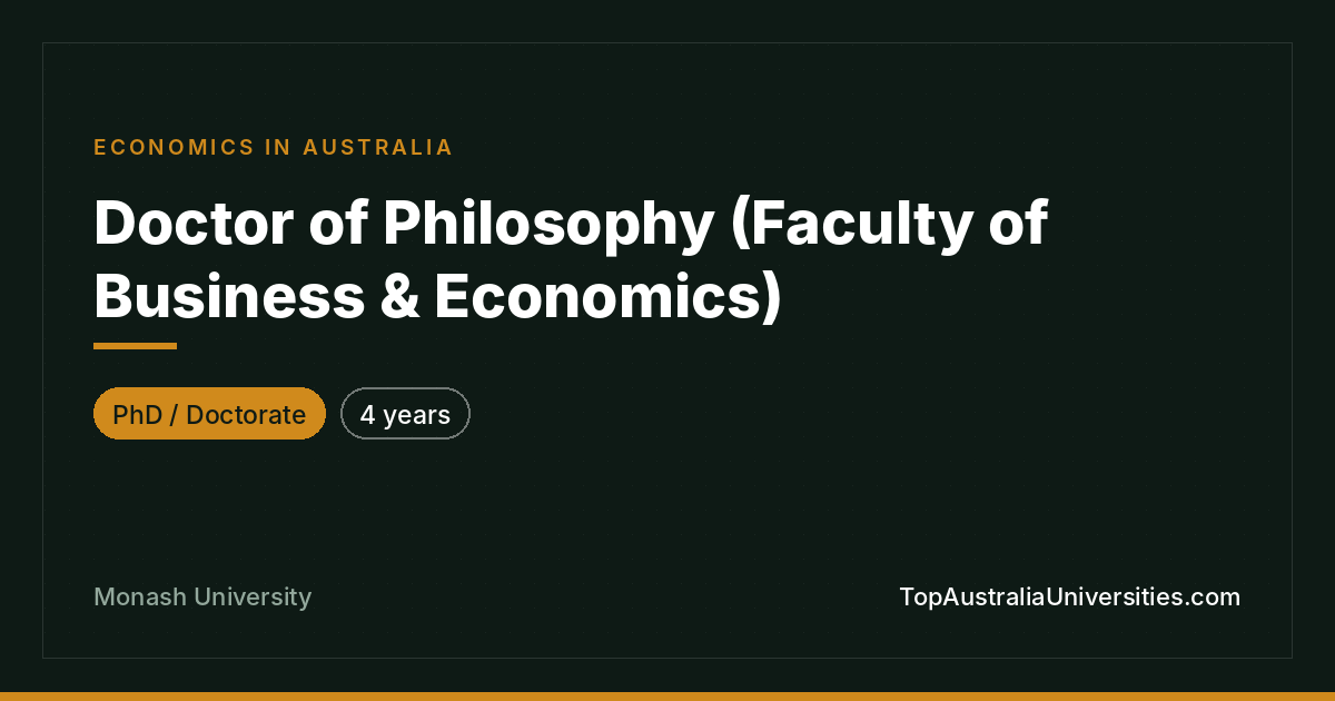 Doctor of Philosophy in Economics | Monash University