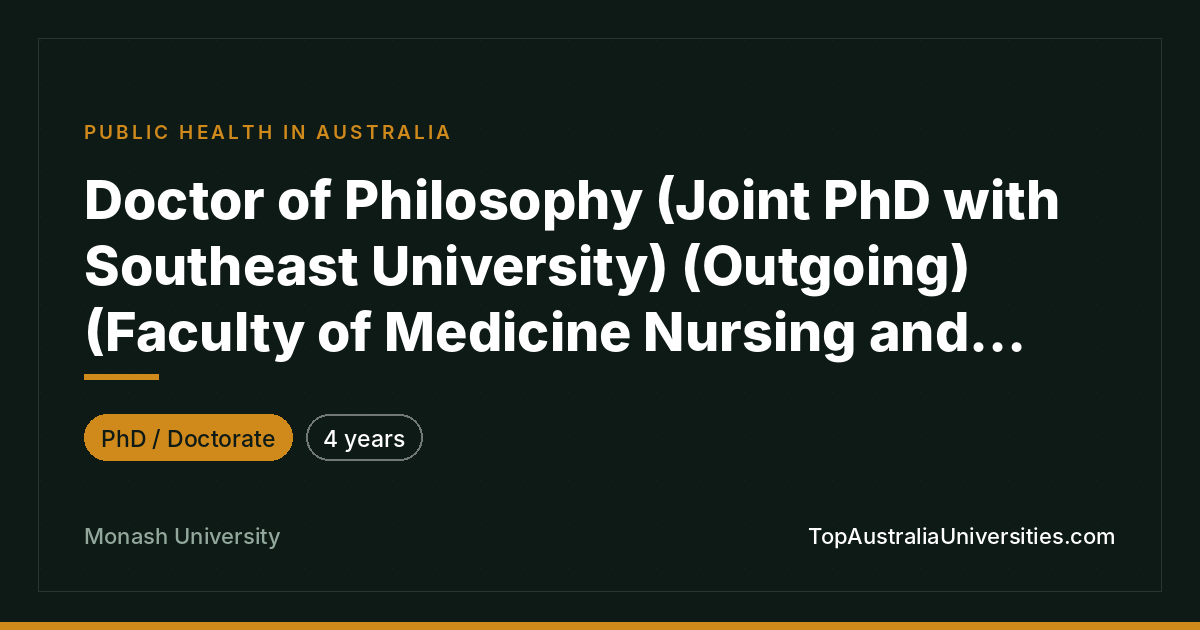 Doctor of Philosophy in Public Health at Monash University