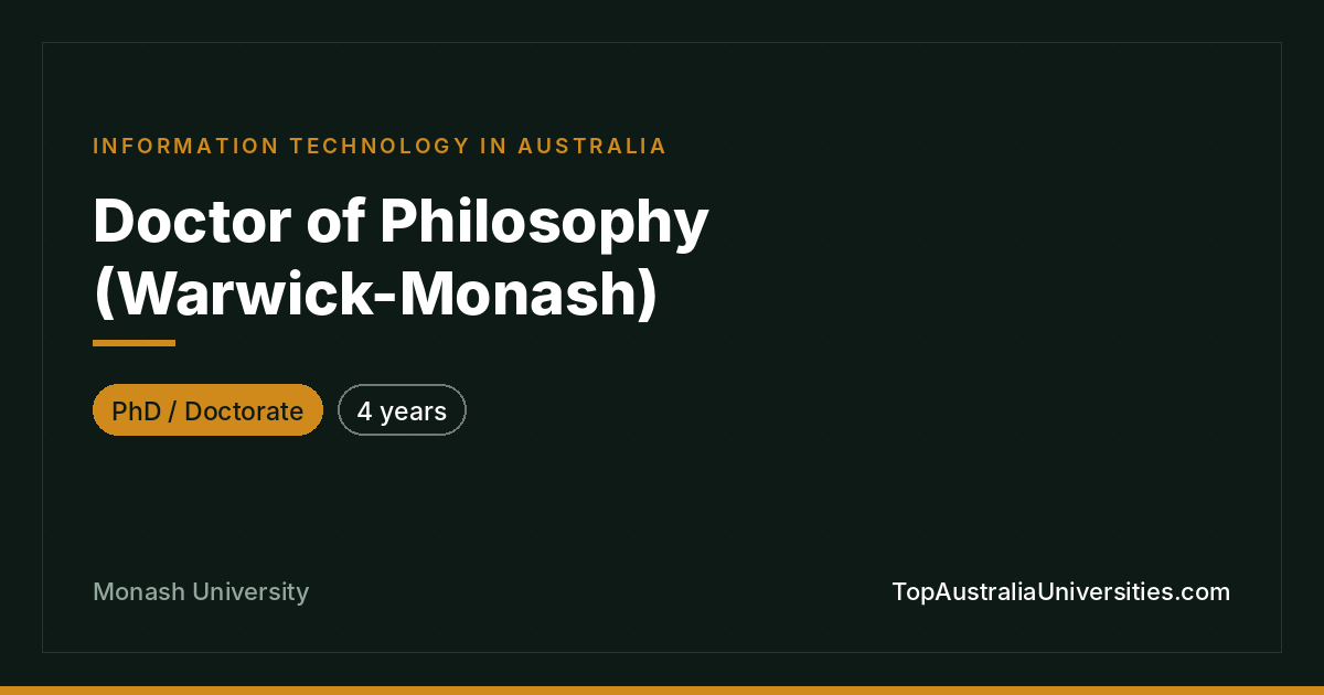 Doctor of Philosophy in Information Technology | Monash Univ
